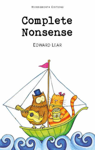 Complete Nonsense book by Edward Lear.