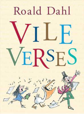 Vile Verses by Roald Dahl, book cover.