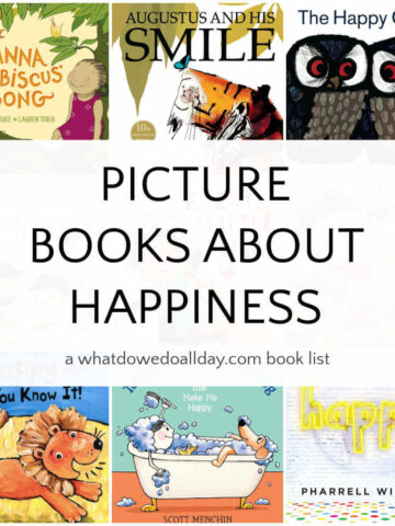 Grid of picture books with text overlay, Picture Books about Happiness.