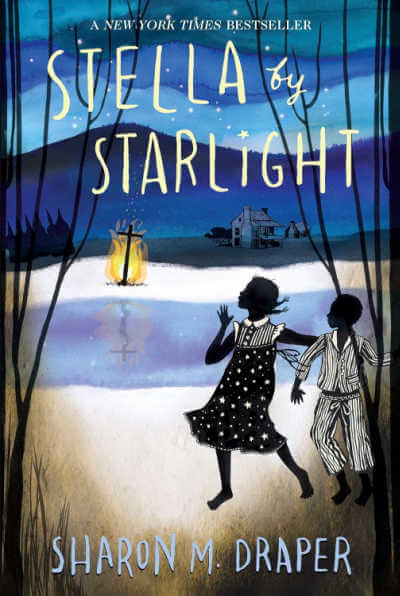 Stella by Starlight, book by Sharon M. Draper.