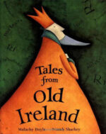 Irish Folktales for Kids: Picture Books and Anthologies