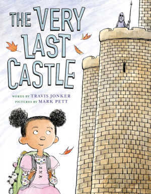 The Very Last Castle by Travis Jonker, book cover.