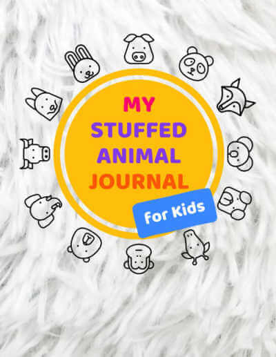 My Stuffed Animal Journal