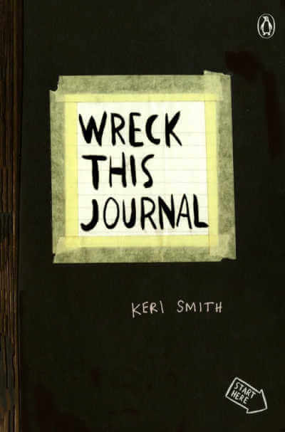 Wreck This Journal. 