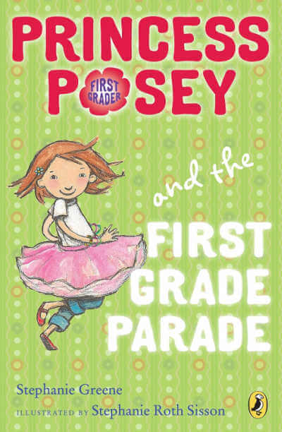 Prrincess Posey and the First Grade Parade, book.