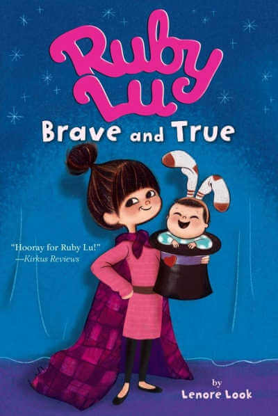 Ruby Lu Brave and True book cover.