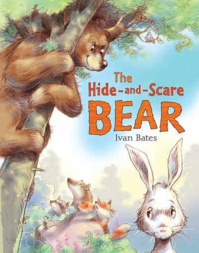The Hide and Scare Bear by Ivan Bates book cover.