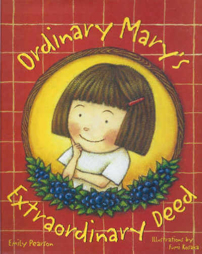 Ordinary Mary's Extraordinary Deed by Emily Pearson book cover.