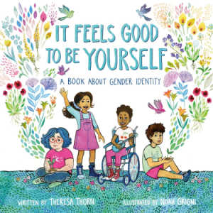 It Feels Good to Be Yourself, book for kids.