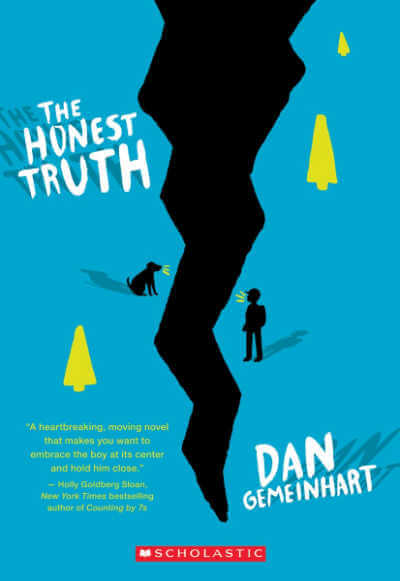 The Honest Truth, book by Dan Gemeinhart.