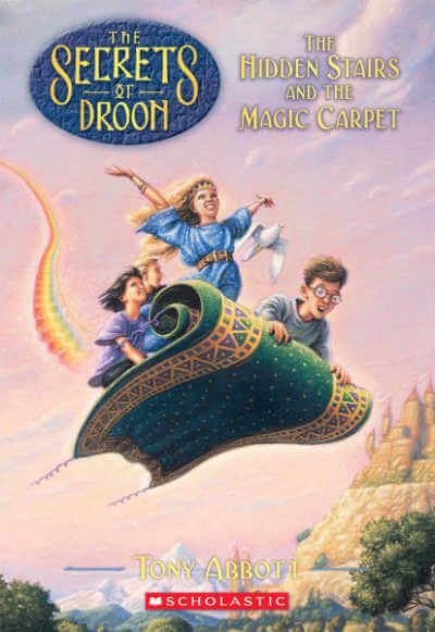 The Secrets of Droon, The Hidden Stairs and the Magic Carpet book.
