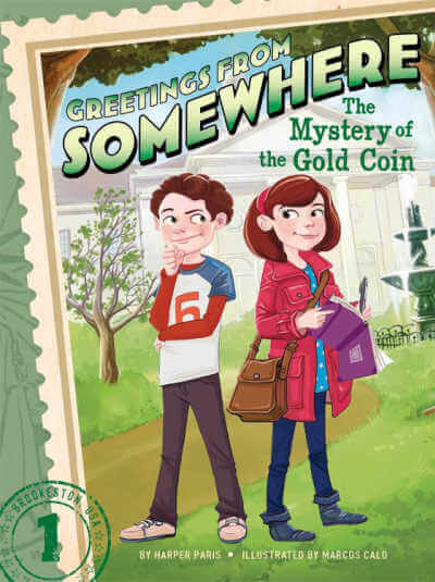 Greetings from Somewhere The Mystery of the Gold Coin book cover.