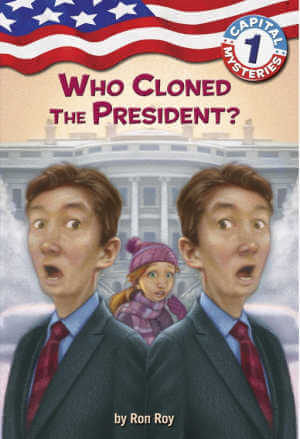 Who Cloned the President, book cover. 