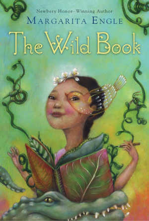 The Wild Book by Margarita Engle, book cover.