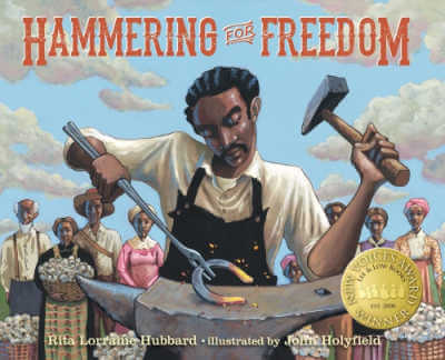 Hammering for Freedom, picture book.