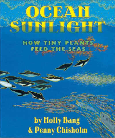 Ocean Sunlight: How Tiny Plants Feed the Seas, book cover.