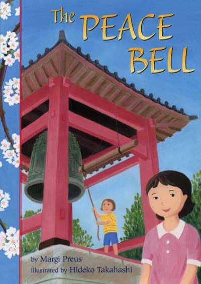 The Peace Bell by Margi Preus