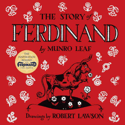Ferdinand by Munro Leaf.