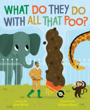 What Do They Do with All that Poo? book cover.