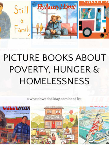 Grid of picture books with text overlay, Picture Books about Poverty, Hunger and Homelessness.