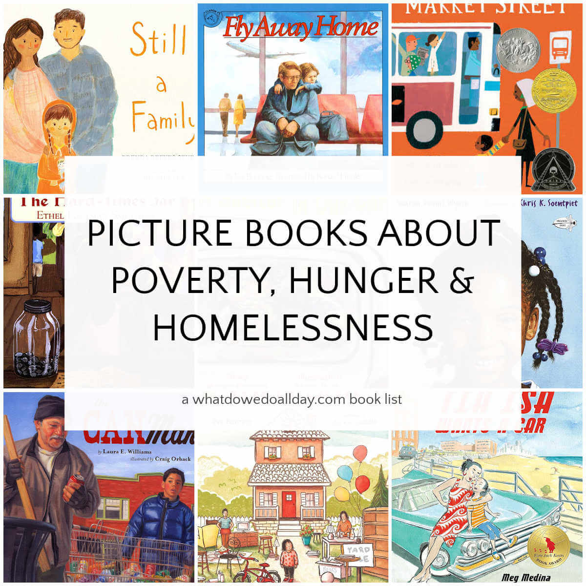 Grid of picture books with text overlay, Picture Books about Poverty, Hunger and Homelessness.