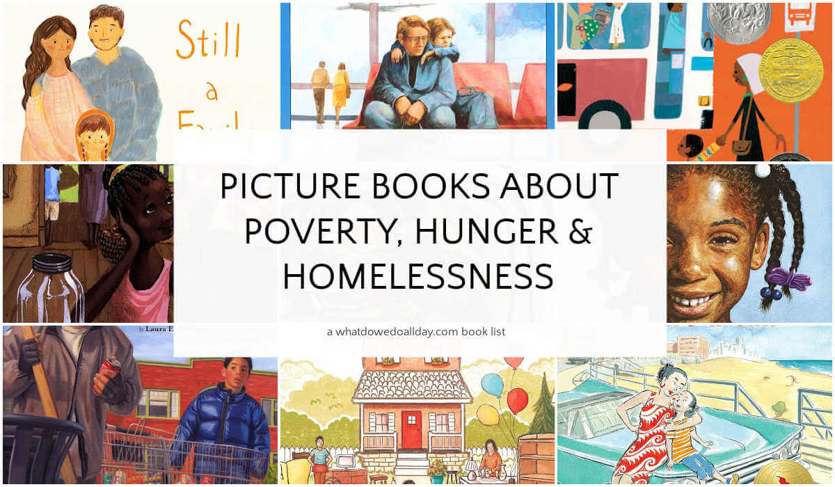 Grid of picture books with text overlay, Picture Books about Poverty, Hunger and Homelessness.