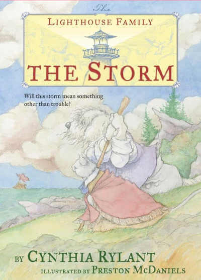 The Storm book from The Lighthouse family series by Cynthia Rylant. 