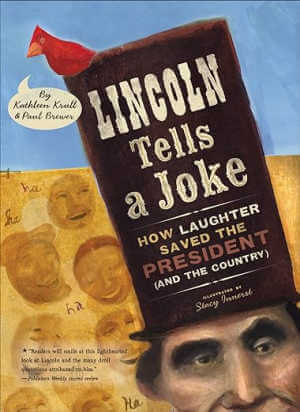 Lincoln Tells a Joke: How Laughter Saved the President (and the Country), book.
