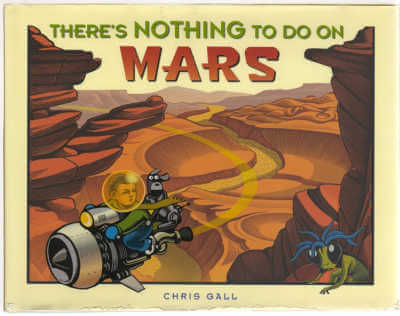 There's Nothing to Do On Mars, picture book cover.