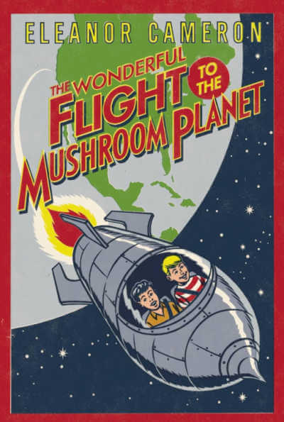 The Wonderful Flight to Mushroom Planet, book cover.