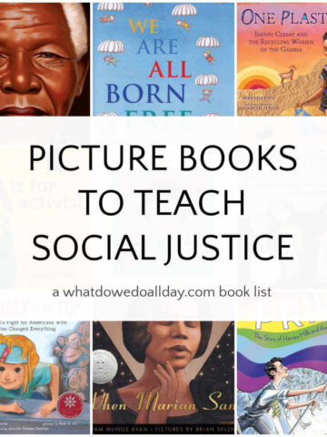 Collage of picture books with text overlay, Picture Books to Teach Social Justice.