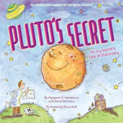Pluto's Secret: An Icy World's Tale of Discovery, book. 