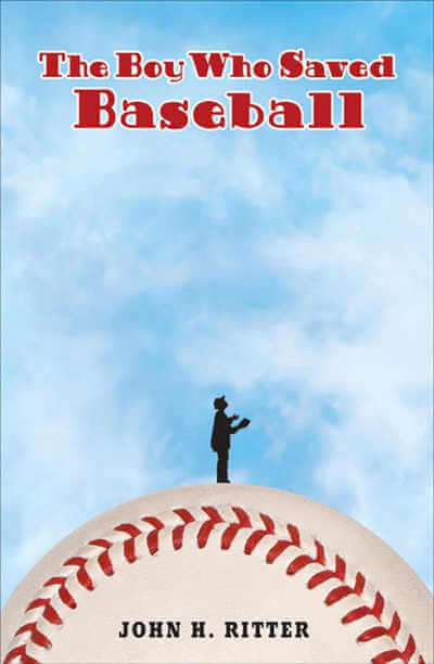 The Boy Who Saved Baseball, book.