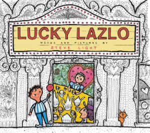 Lucky Lazlo by Steve Light, book cover.