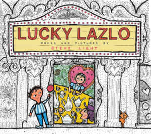 Lucky Lazlo by Steve Light, book cover.