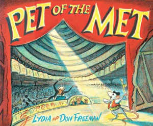 Pet of the Met by Lydia and Don Freeman.