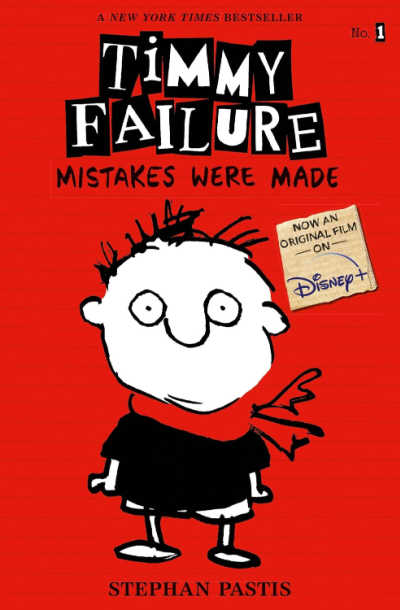 Timmy Failure Mistakes Were Made, book cover.