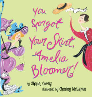You Forgot Your Skirt, Amelia Bloomer, book cover.