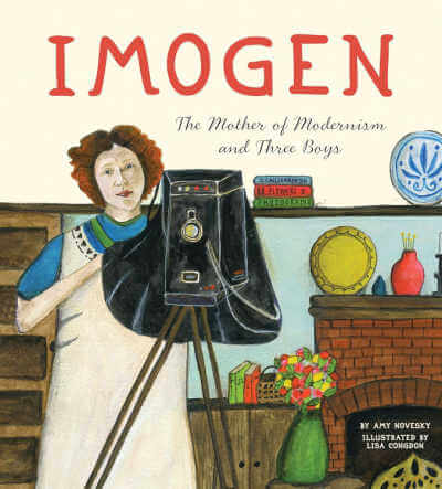 Imogen: The Mother of Modernism and Three Boys book cover.