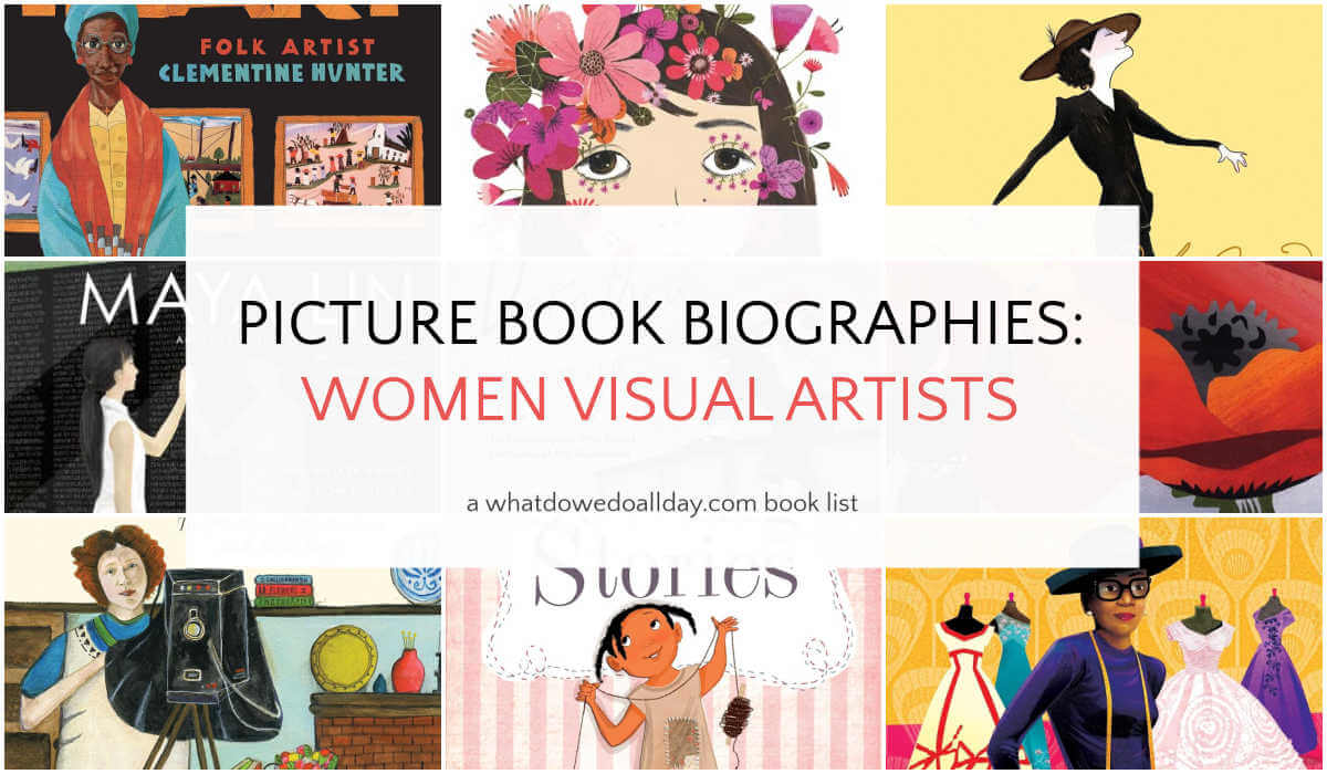 Grid of picture books with text overlay, Picture Book Biographies: Women Visual Artists.