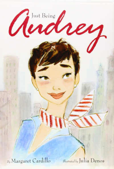 Just Being Audrey by Margaret Cardillo, book cover.