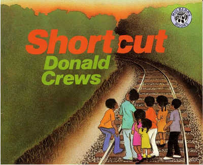 Book cover for Shortcut by Donald Crews.