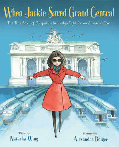 When Jackie Saved Grand Central, picture book biography. 
