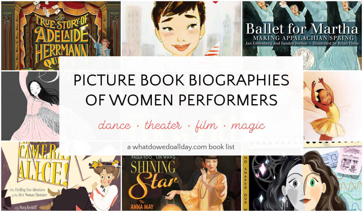 Collage of book covers with text overlay, Picture Book Biographies of Women Performers.