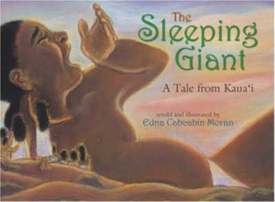 The Sleeping Giant A Tale from Kaua'i.