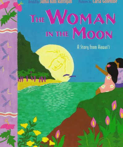 The Woman in the Moon a story from Hawai'i, book cover.