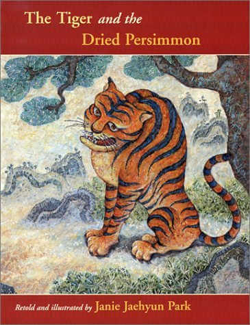 The Tiger and the Dried Persimmon, book cover.
