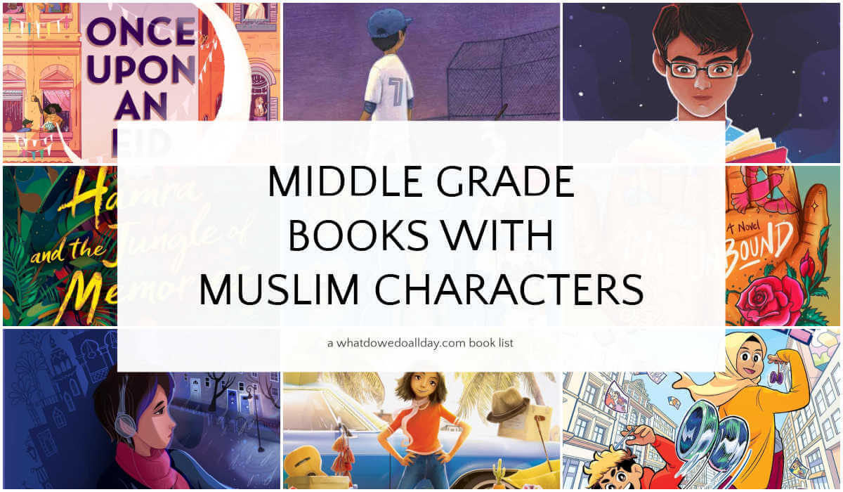 Collage of novel covers with text overlay Middle Grade Books with Muslim Characters.