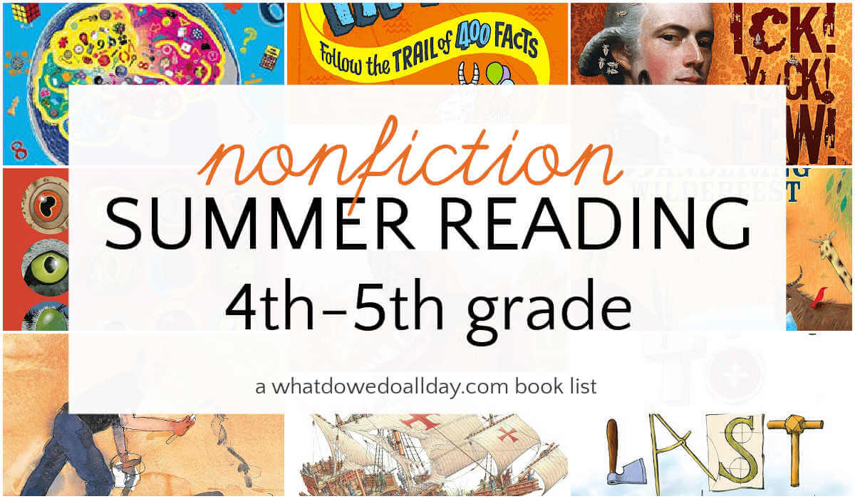 Collage of books with text overlay, nonfiction summer reading, 4th-5th grade.