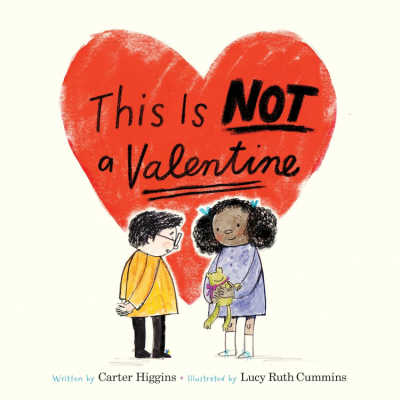 Picture book cover for This is not a Valentine with illustration of boy and girl.